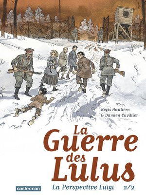 cover image of La Guerre des Lulus--La Perspective Luigi (Tome 2)